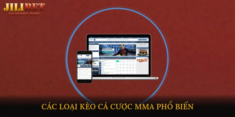 Các loại kèo cá cược MMA phổ biến