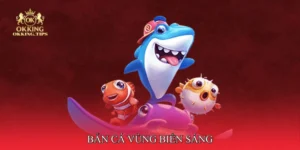 Bắn cá vùng biển sáng